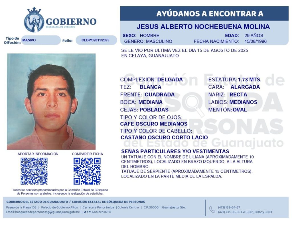 El Gobierno de Guanajuato emitió una ficha de búsqueda para localizar a Jesús Alberto Nochebuena Molina, joven de 29 años originario de Tulancingo, Hidalgo. 