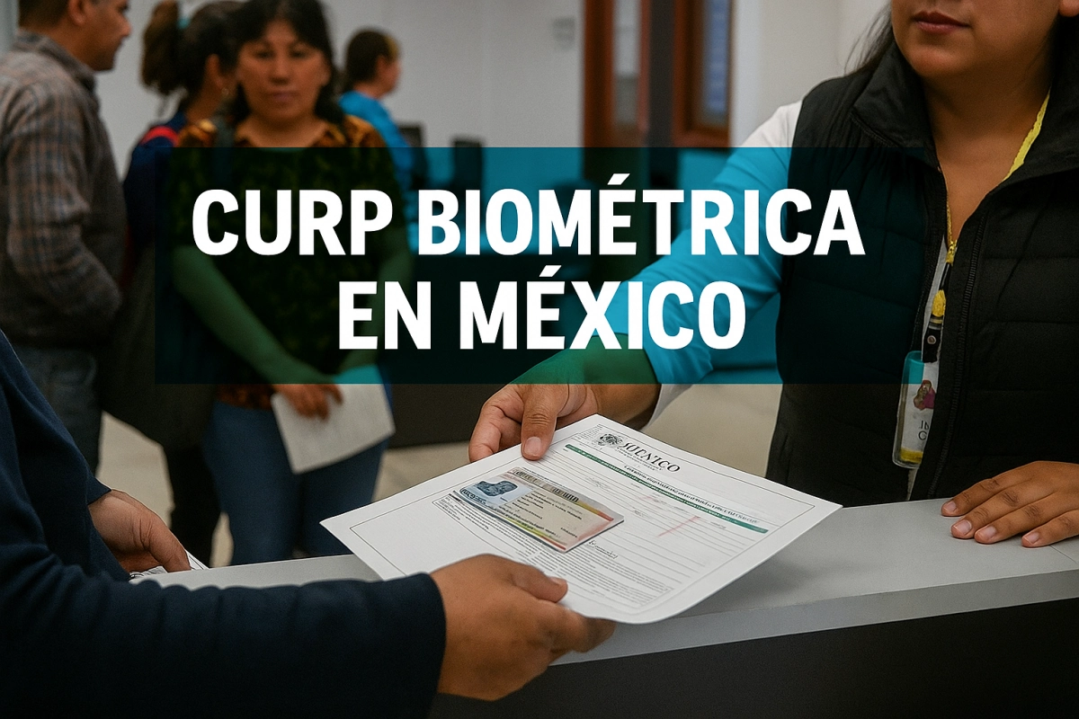 CURP Biométrica en México: qué es, para qué sirve y cómo tramitarla en 2025